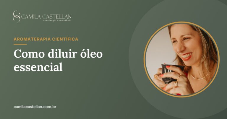 Como diluir óleo essencial: tabela de gotas, porcentagens e limites de segurança
