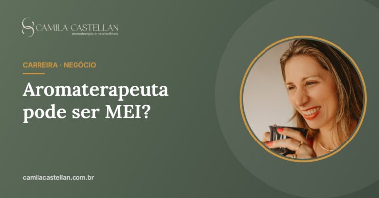 Aromaterapeuta pode ser MEI? Como formalizar o seu atendimento