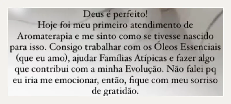 Print de aluna da Mentoria ATP: hoje foi meu primeiro atendimento de aromaterapia e me sinto como se tivesse nascido para isso