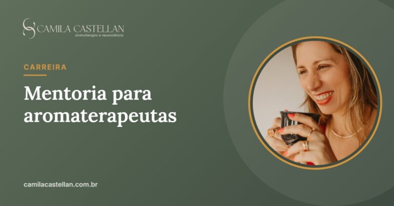 Mentoria para aromaterapeutas: o que é, para quem serve e como escolher