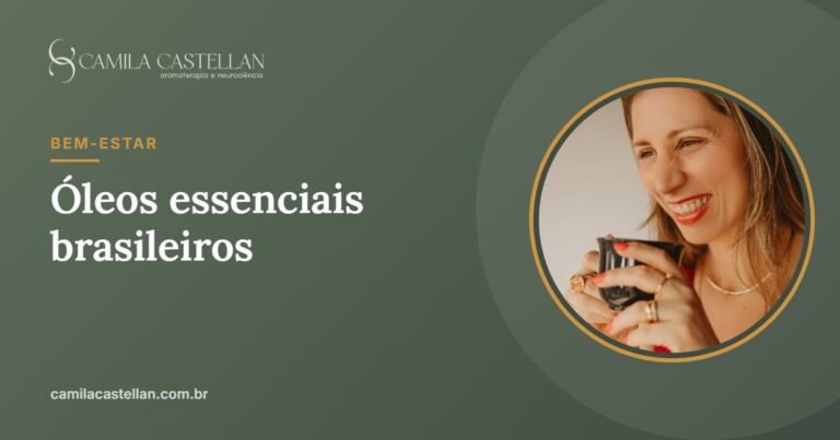 Óleos essenciais brasileiros: copaíba, pau-rosa, breu-branco e o que a ciência diz